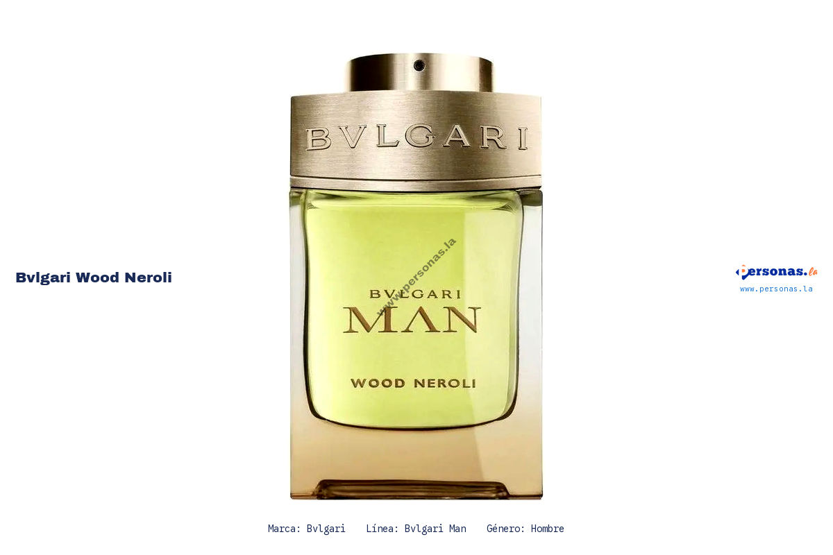 Ficha tecnica Bvlgari wood neroli